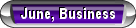June, Business